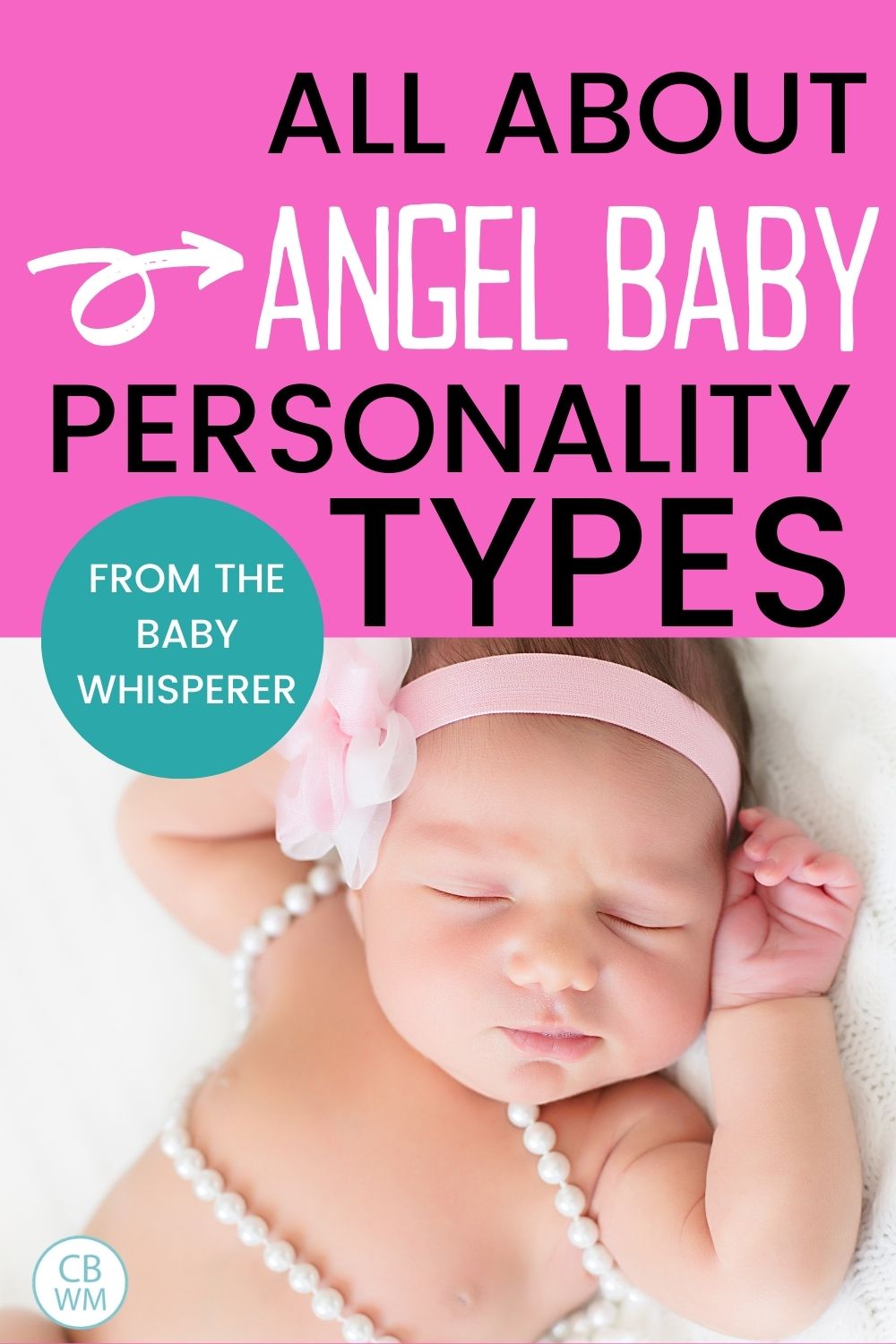 all about angel baby personality types