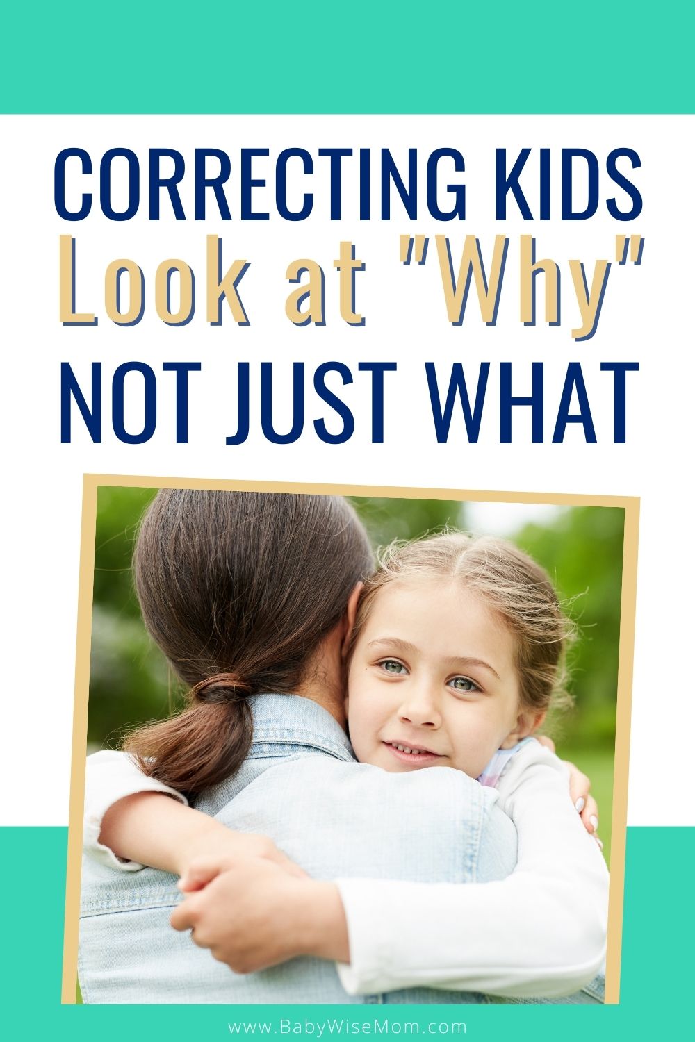 Correcting Kids: Look at why not just what