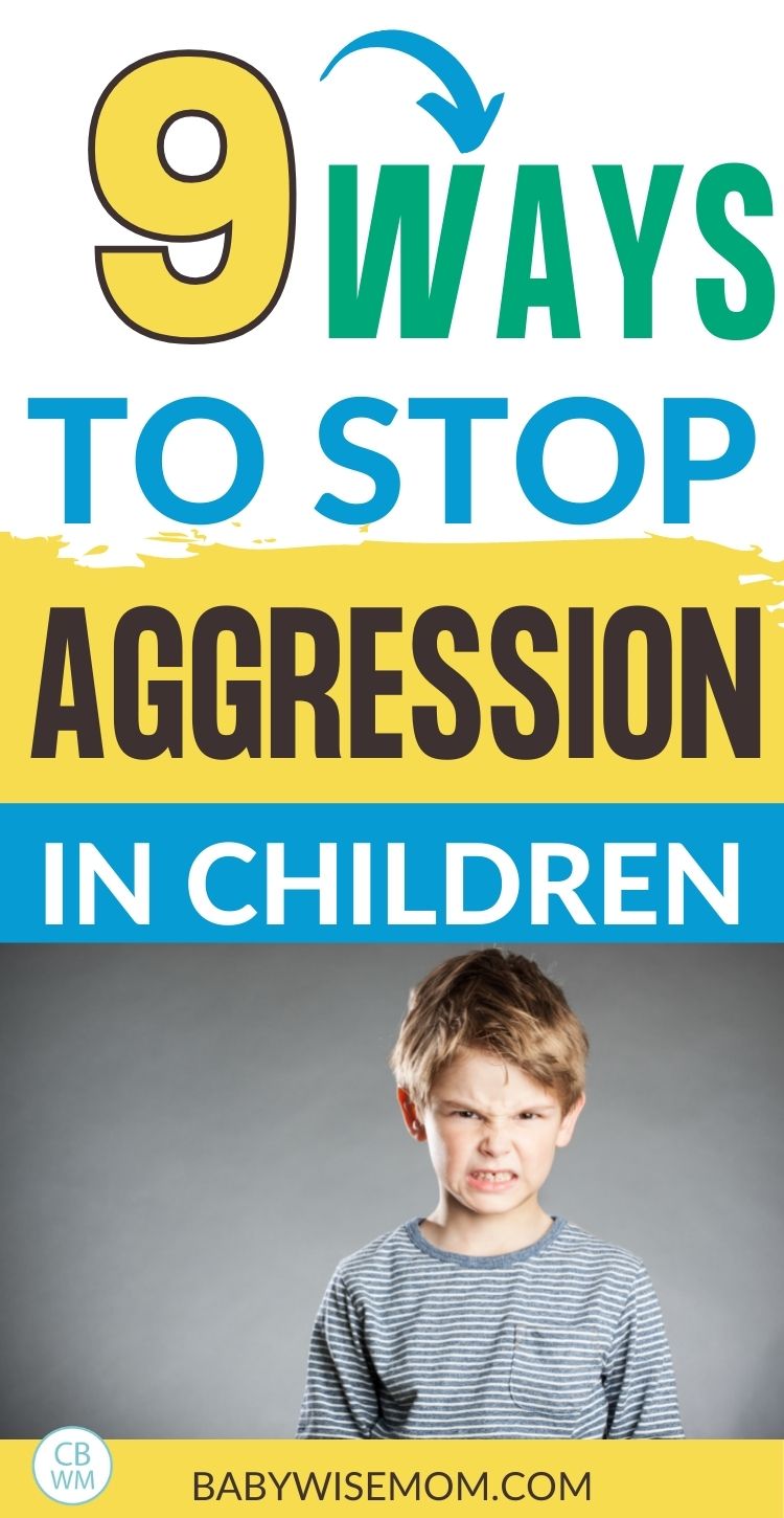 9 ways to stop aggression in children