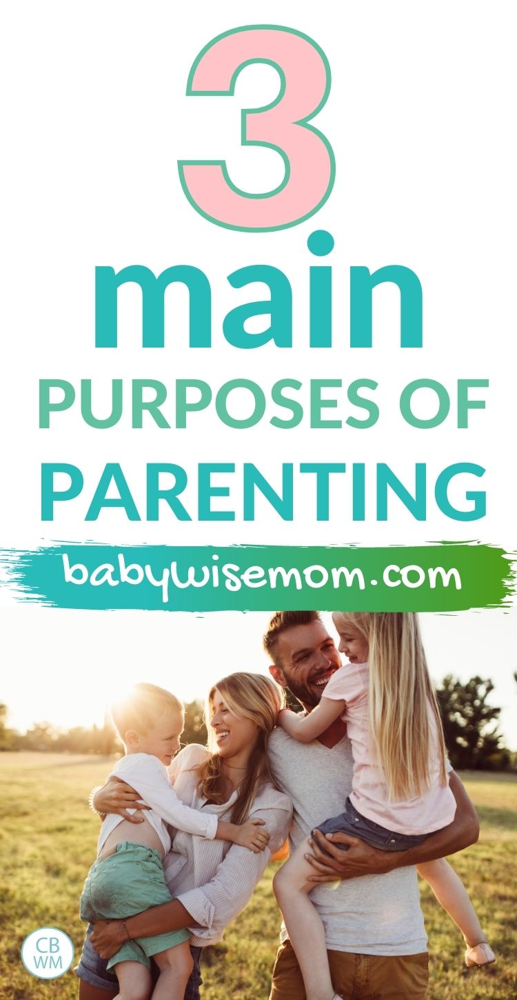 Main purposes of parenting