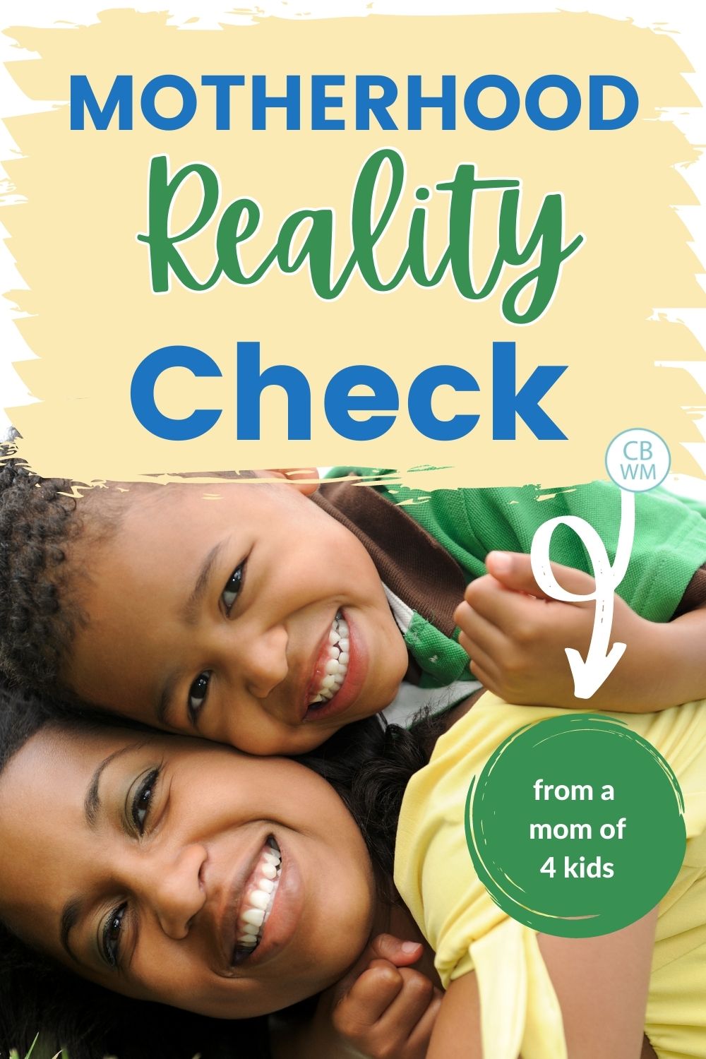 Motherhood reality check