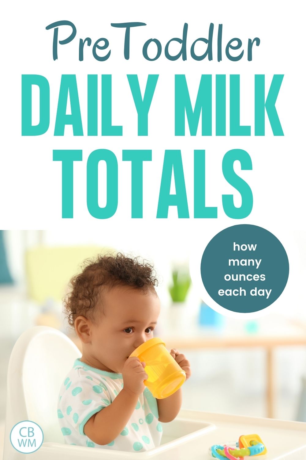 Pretoddler milk totals