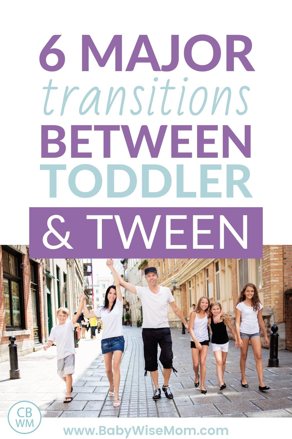 toddler to tween transition