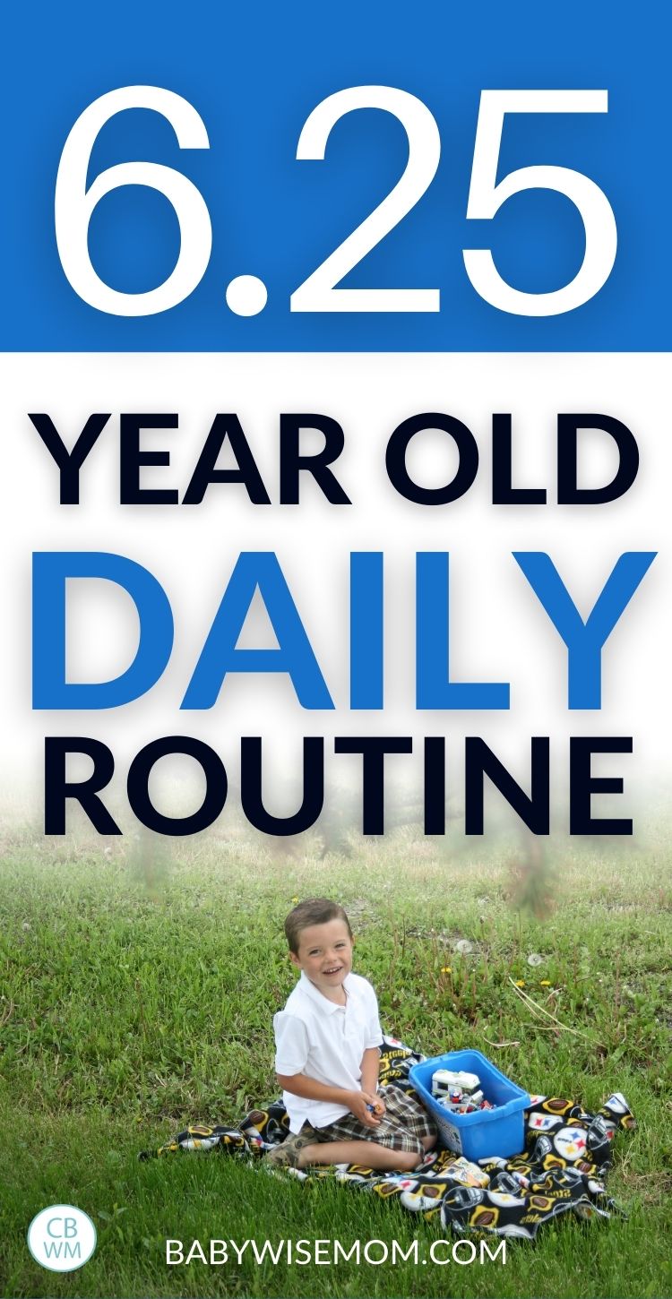 6.25 year old daily routine