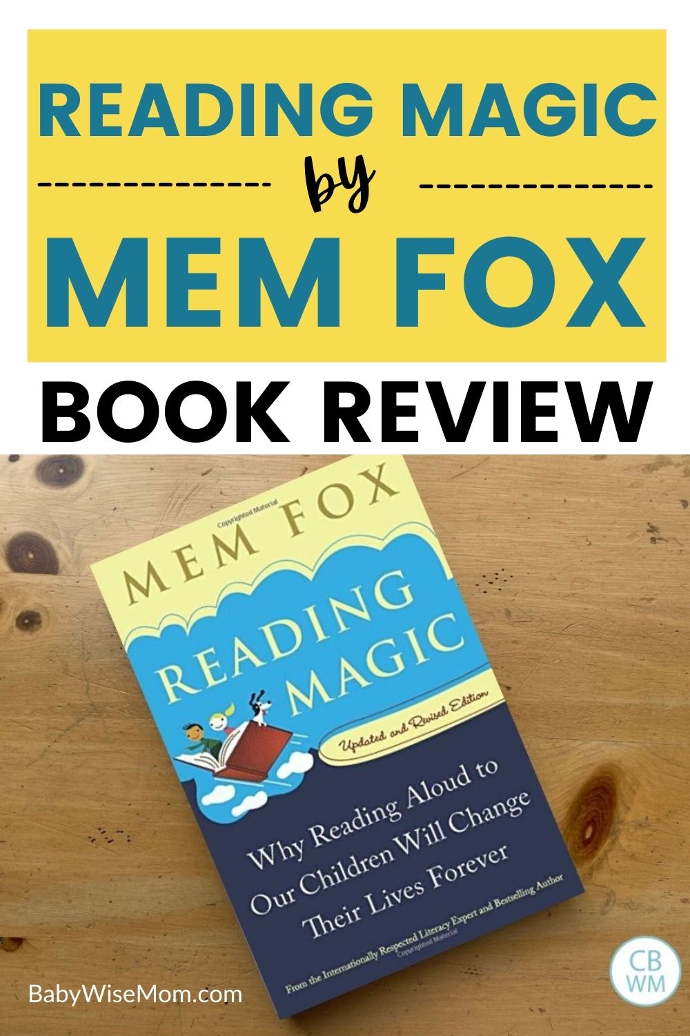 Reading Magic by Mem Fox Book Review pinnable image