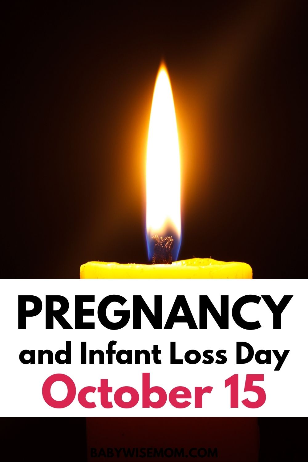 Pregnancy and infant loss day