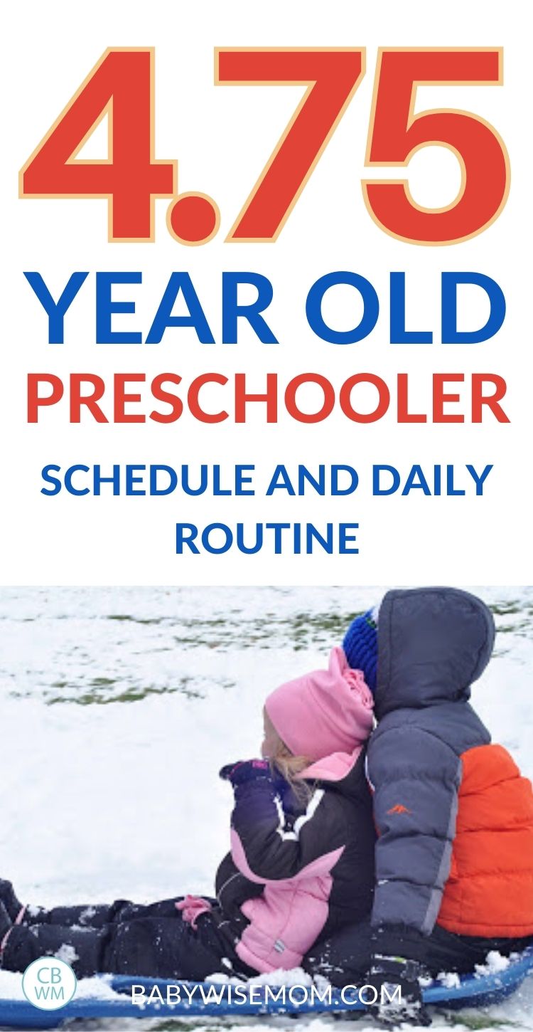 Kaitlyn Preschooler Summary 475 Years Old Babywise Mom