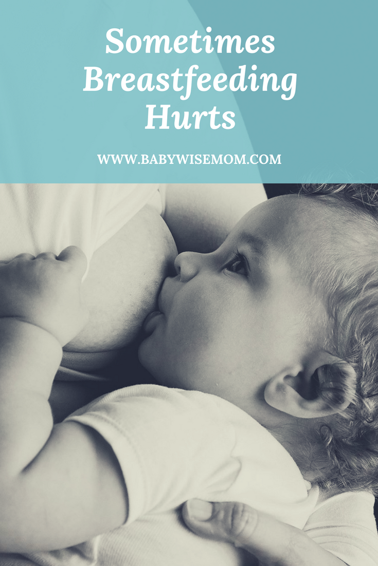 Sometimes Breastfeeding Hurts