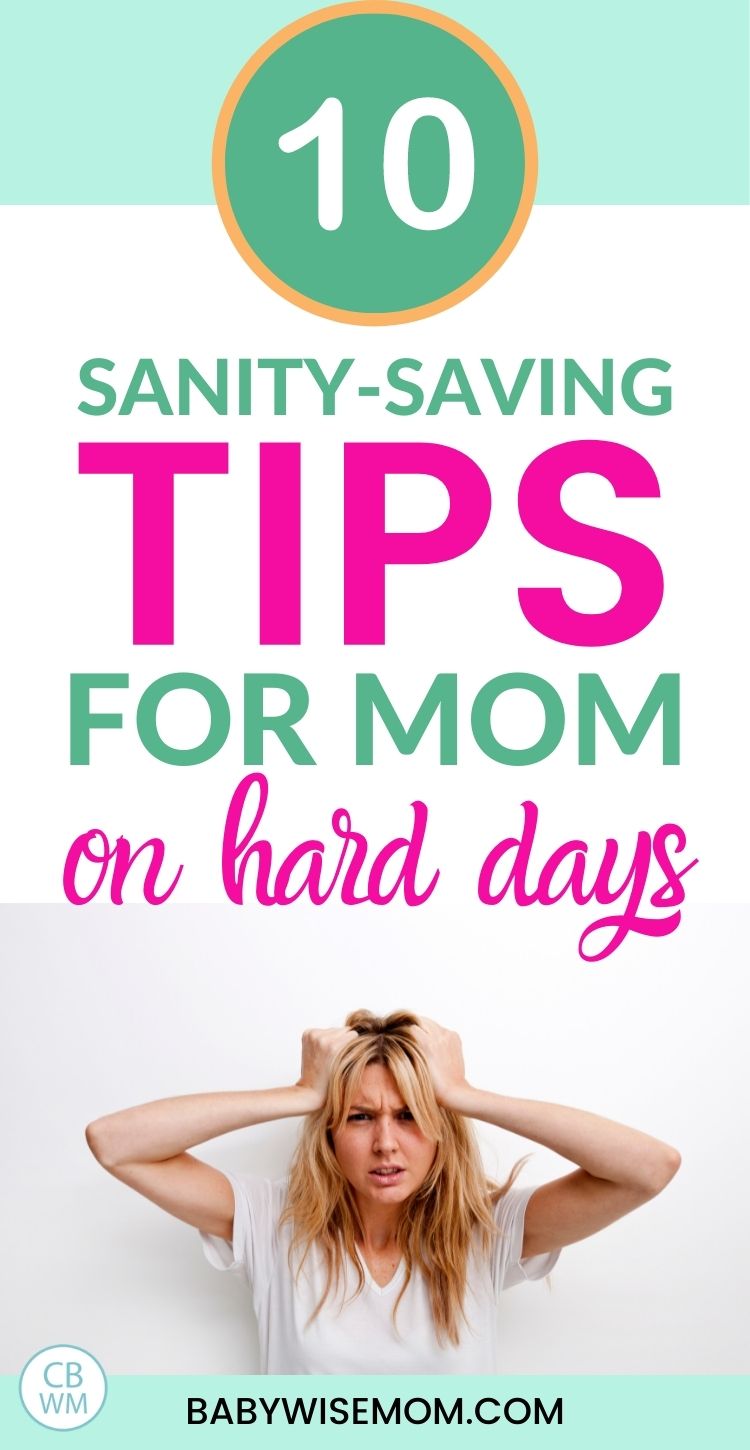 10 sanity saving tips for moms