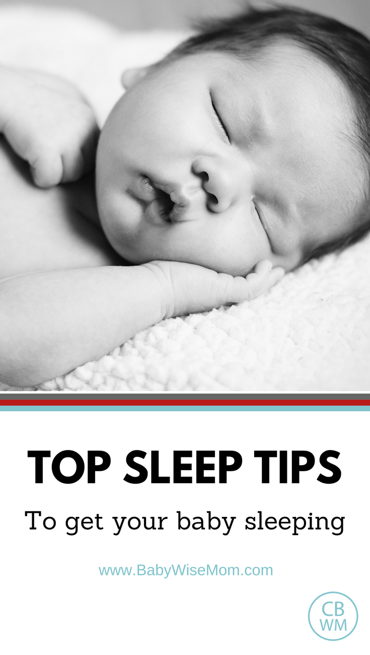 Top Sleep Tips to Get Your Baby Sleeping | baby sleep | #babysleep