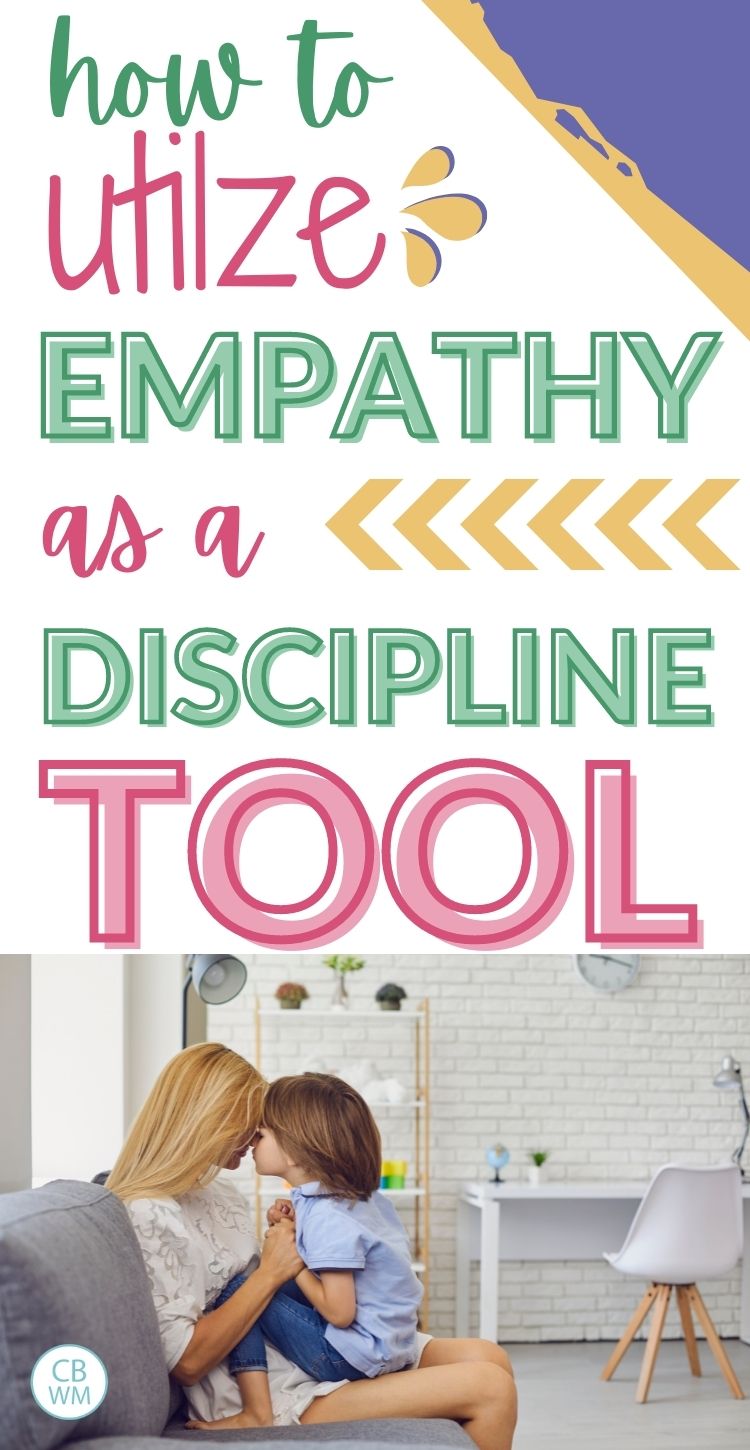 empathy as discipline tool