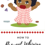 How to Prevent Whining | discipline | whining | #whining