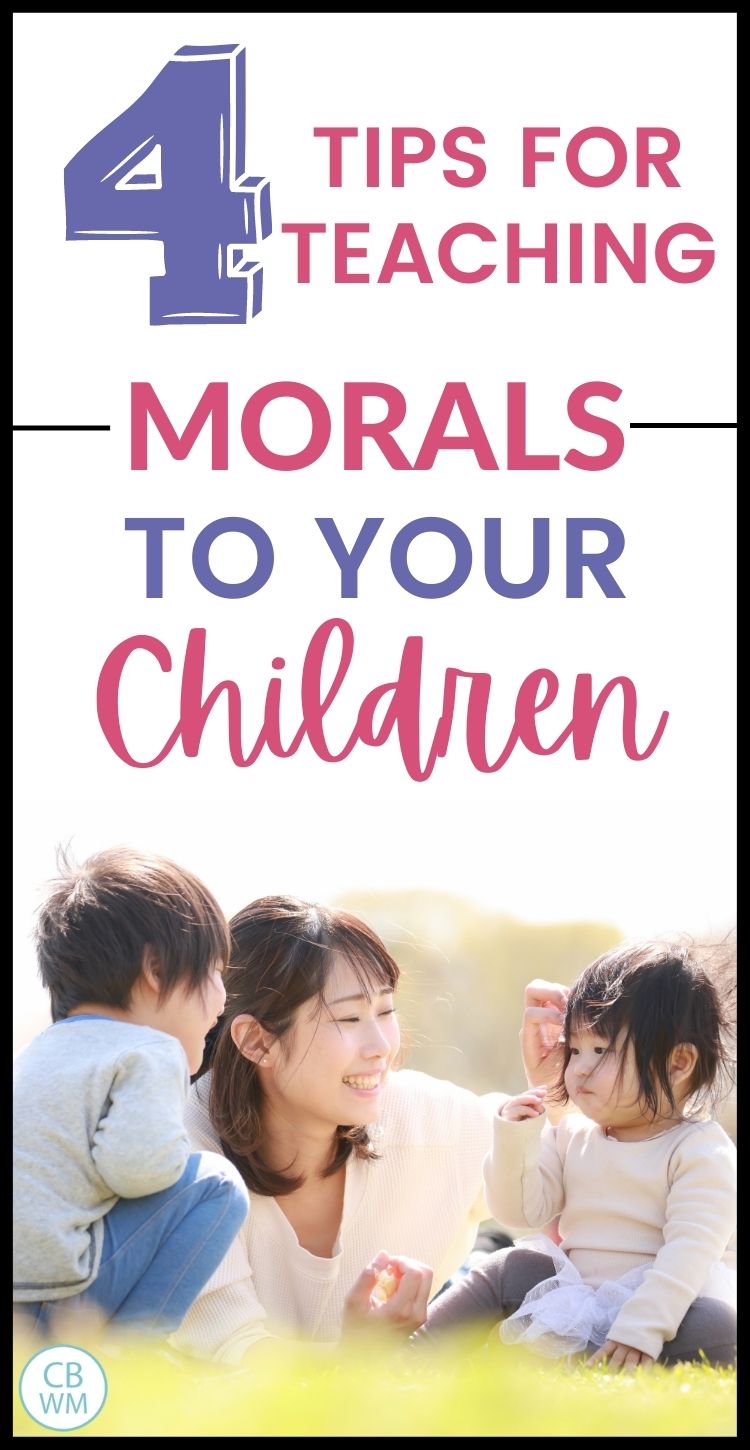 4 tips for teaching morals to kids