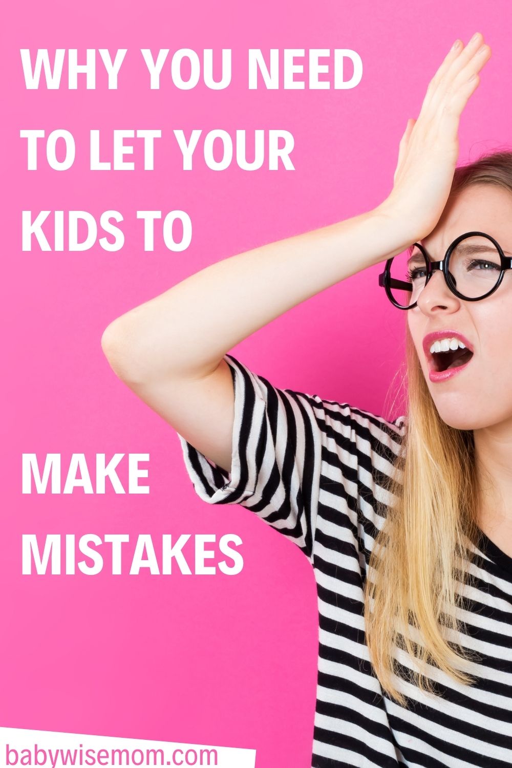 allow kids to make mistakes