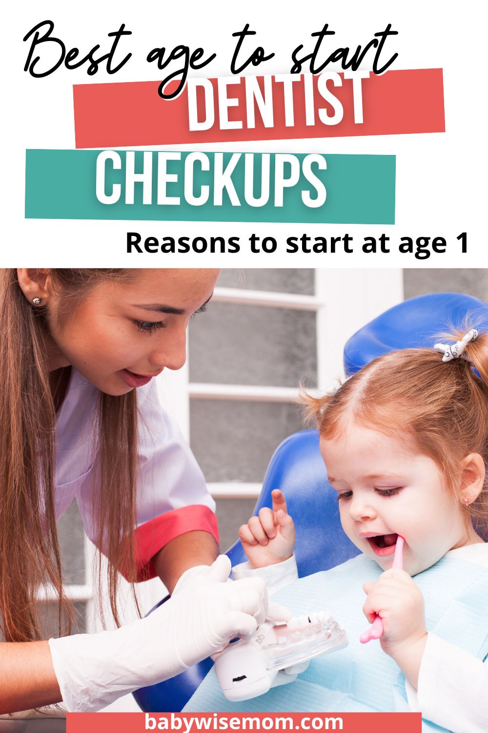 Best age for dentist checkups pinnable image