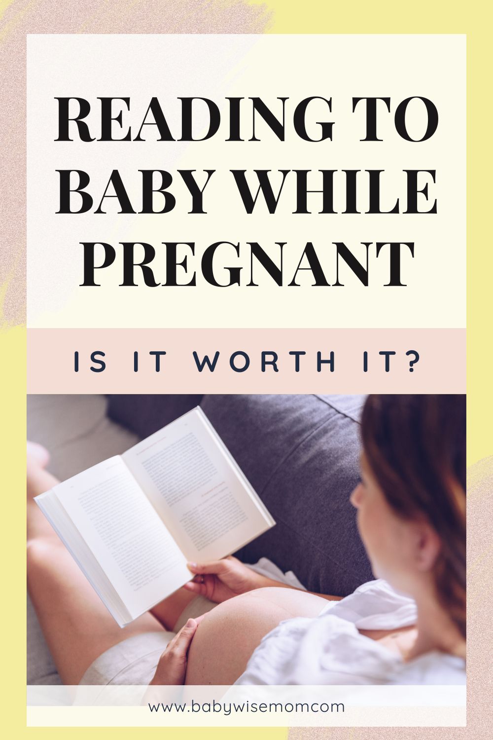 Reading to baby while pregnant pinnable image