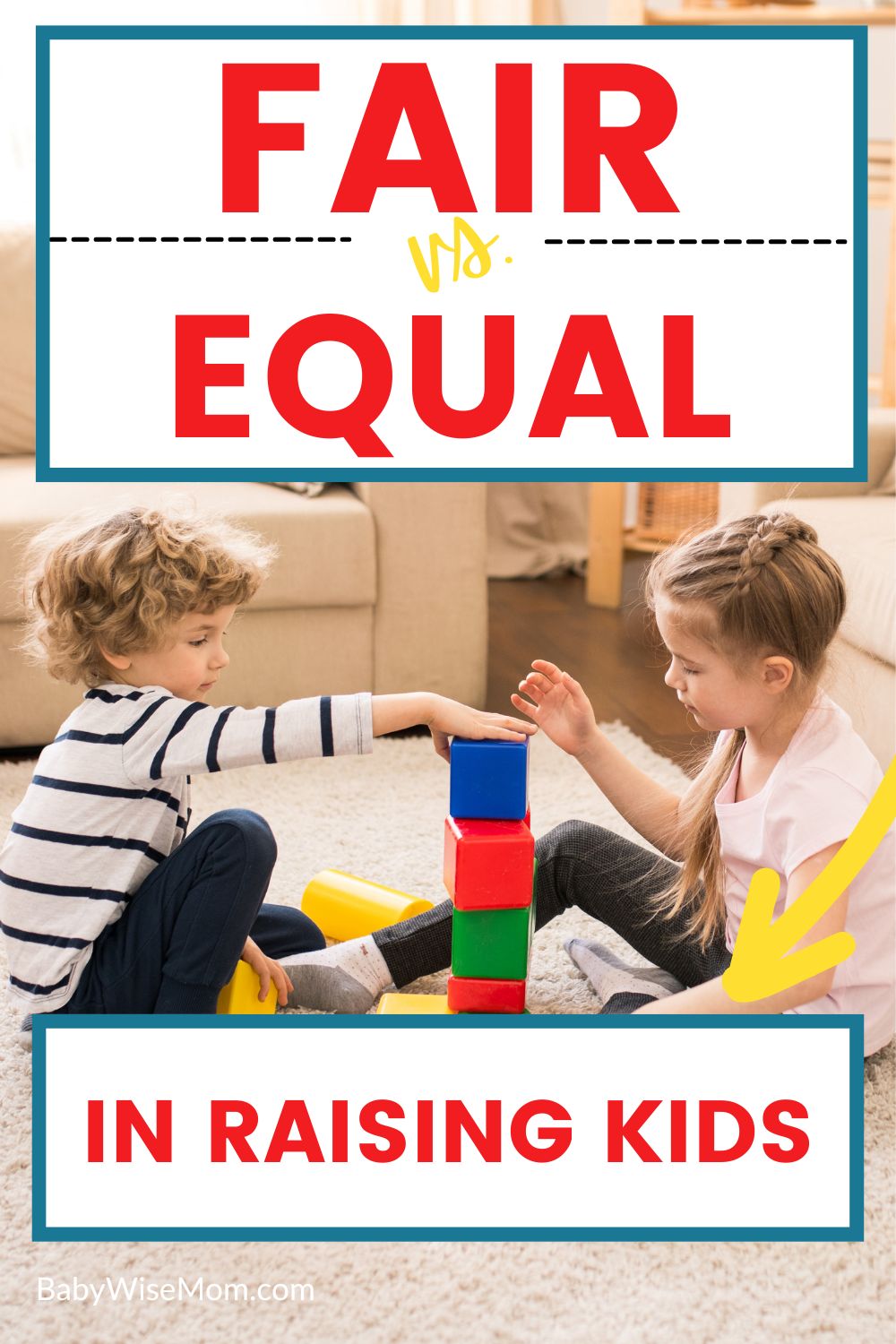 Fair vs Equal in raising kids pinnable image