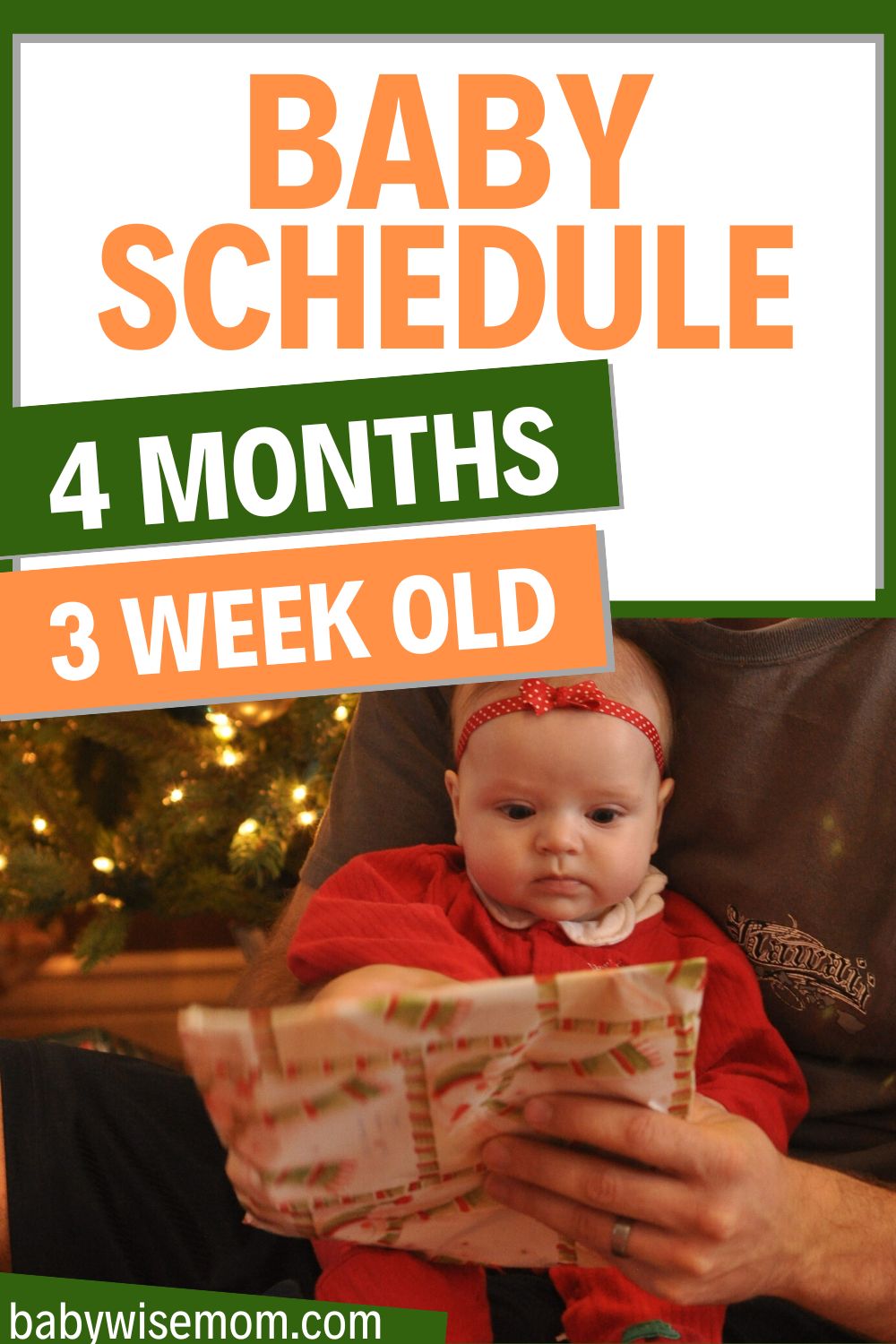 Baby schedule 4 months 3 weeks old pinnable image