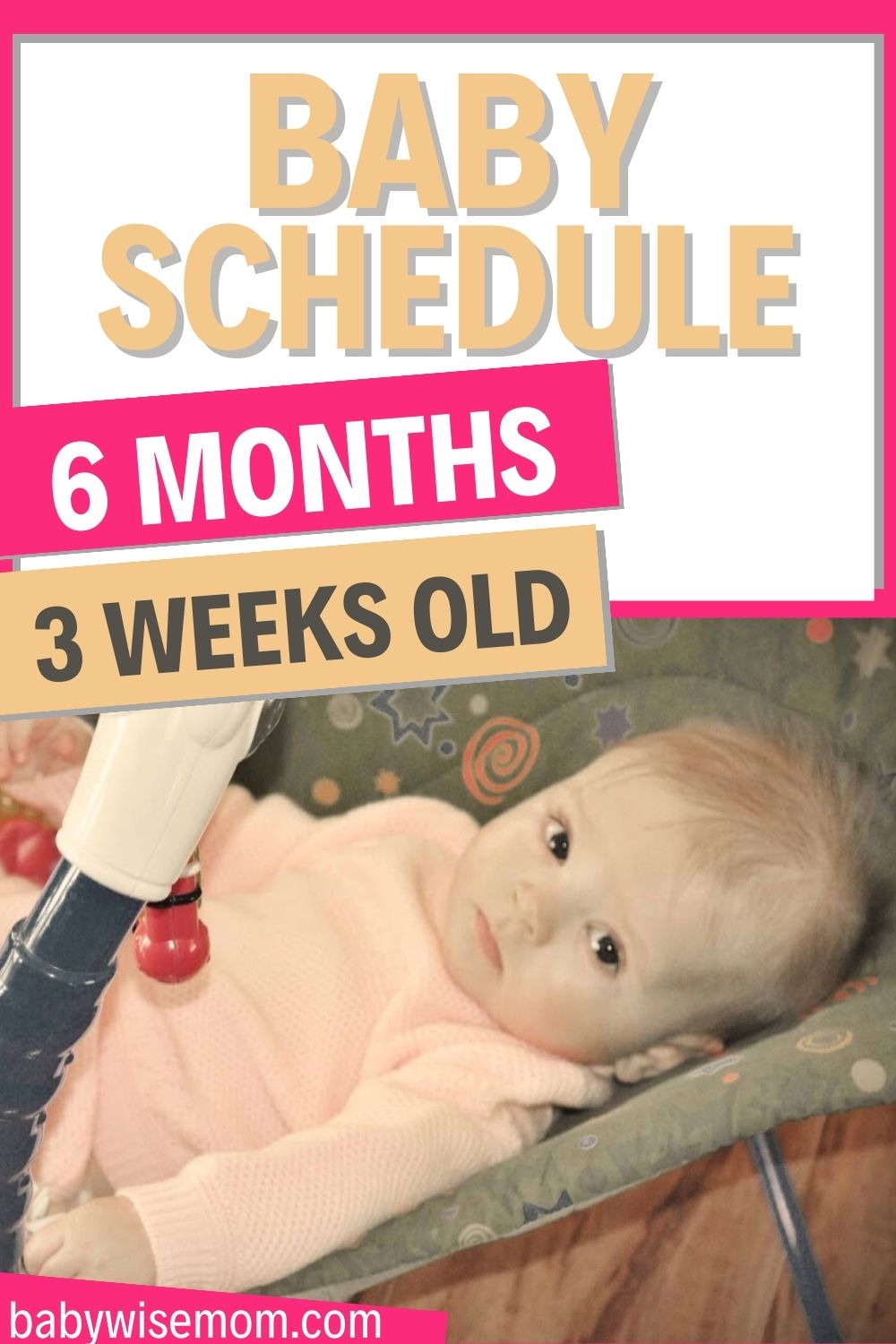 6 month old baby schedule pinnable image