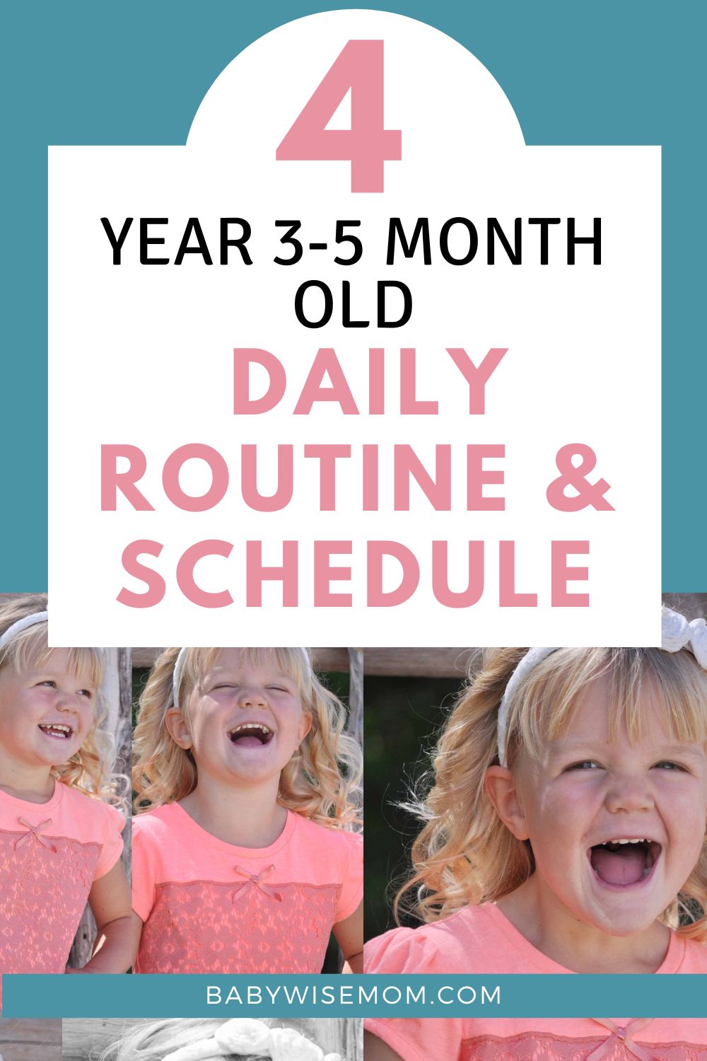 4 years and 3-5 month old schedule and routine