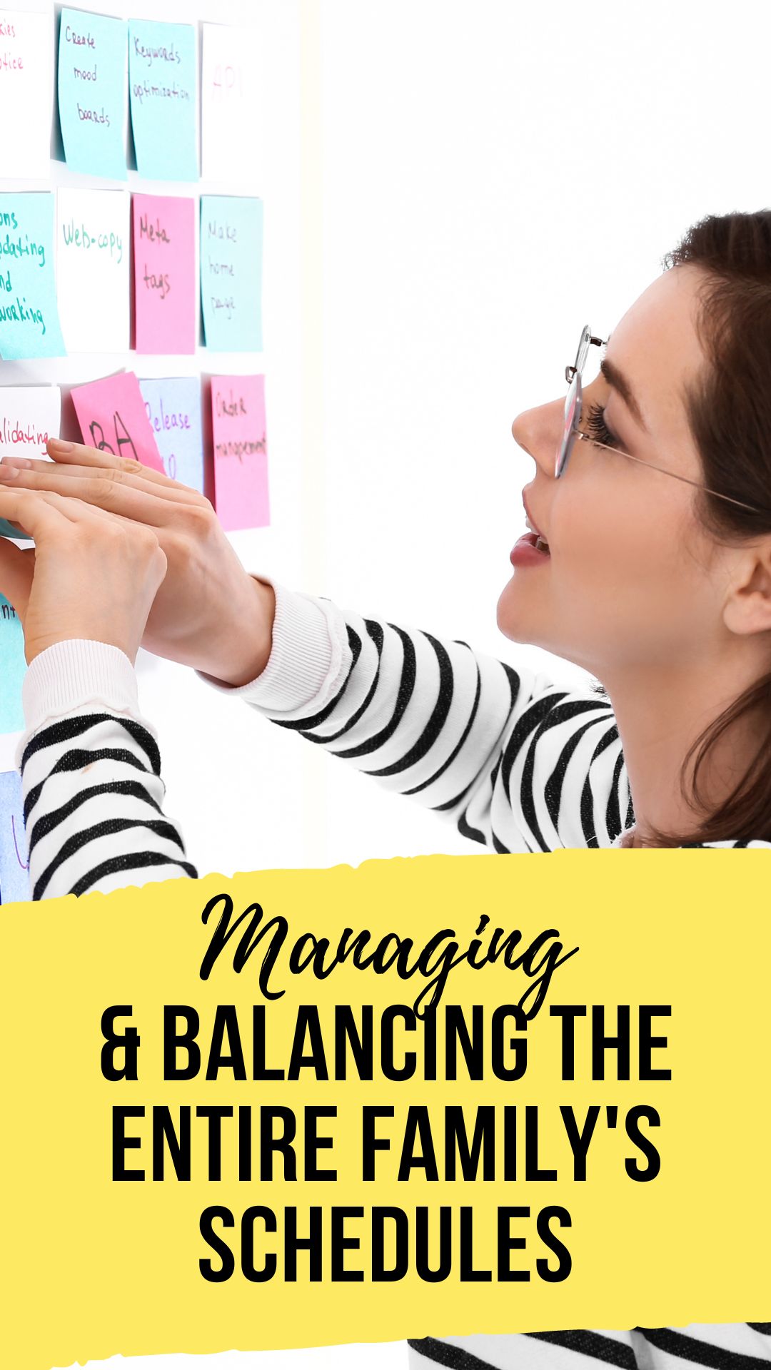 Managing and balancing  the entire family's schedule