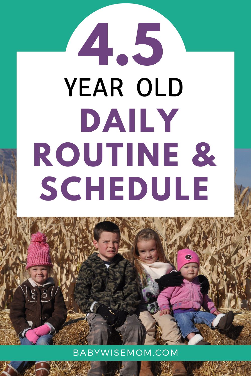 4 year 7 month old schedule and routine