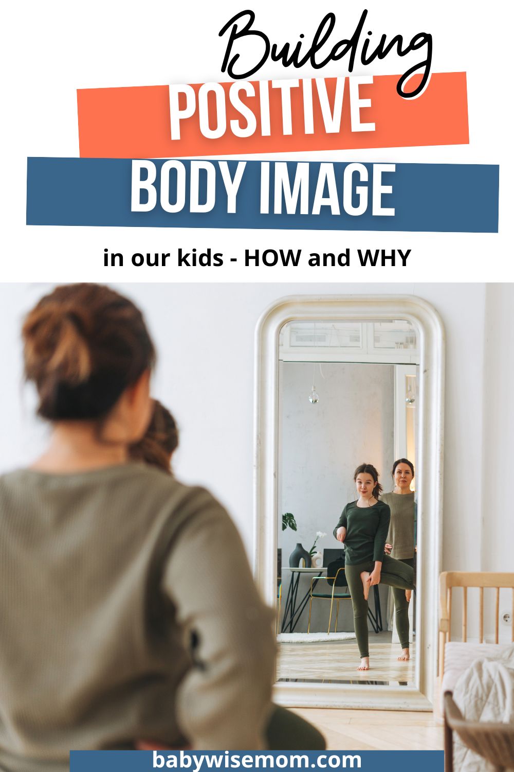 Positive body image in our kids pinnable image