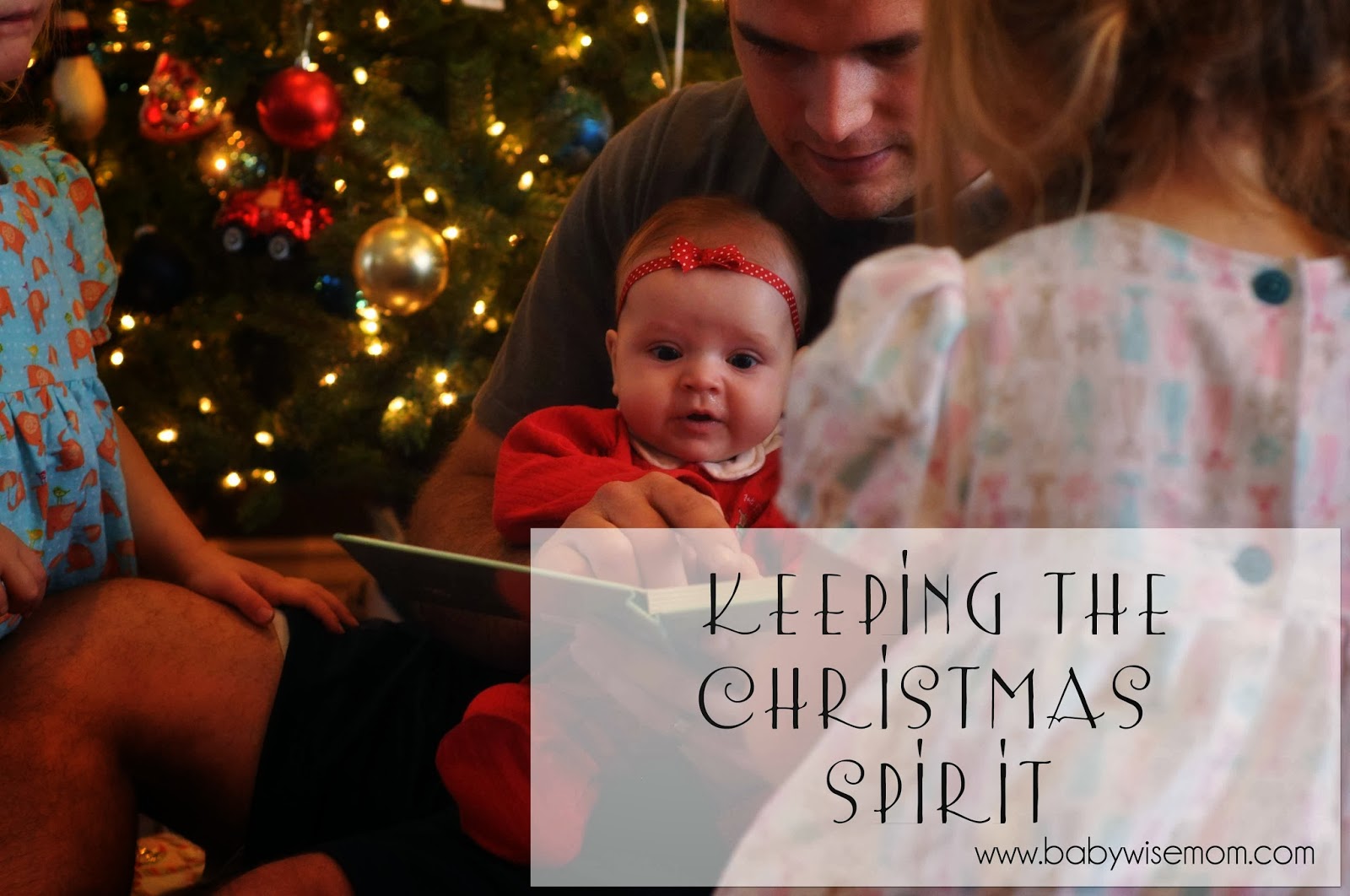 Keeping the Christmas Spirit as a Parent. How to keep the Christmas spirit during the holidays even while you are busy getting Christmas ready for your family. 
