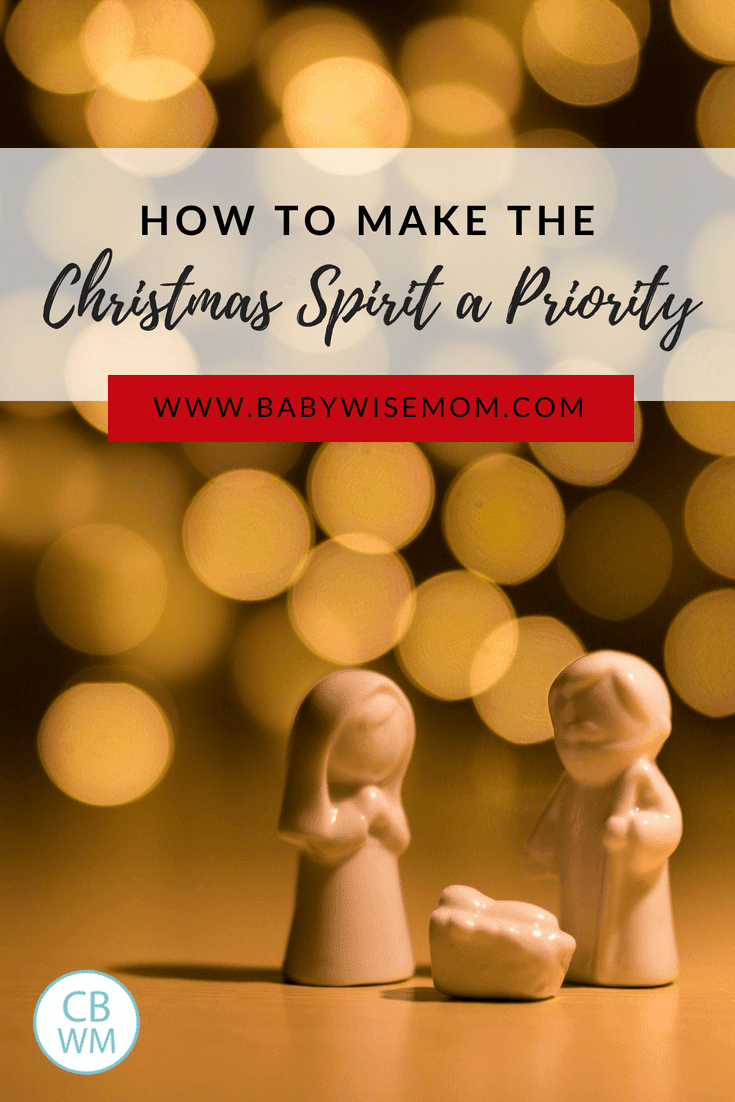 How to make the Christmas Spirit a priority. Tips to organize life so you can enjoy the Christmas spirit during December and get away from hustle and bustle. 