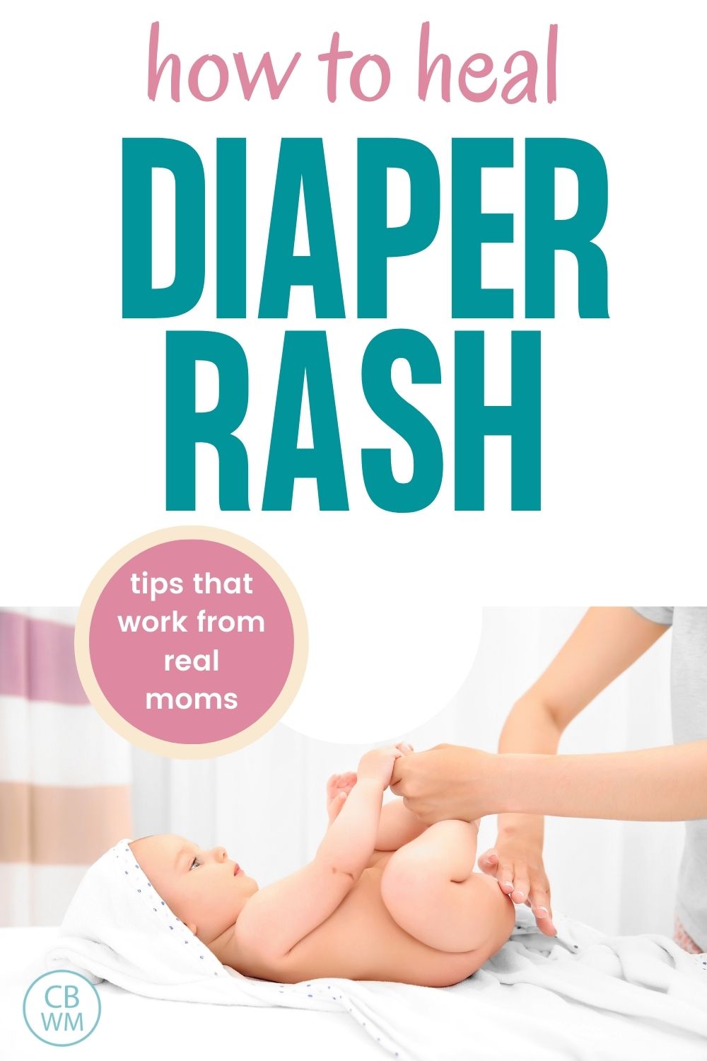 How to heal diaper rash pinnable image