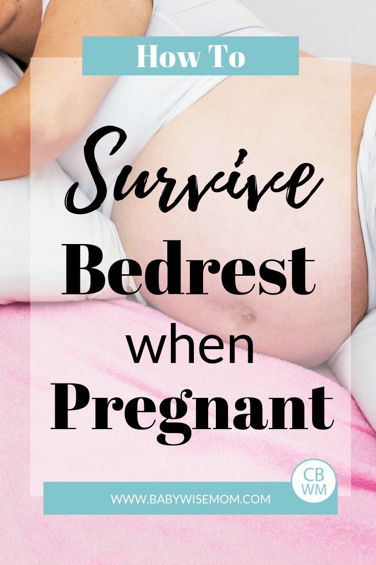 How to survive bedrest when pregnant. Tips to save your sanity when you are stuck in bed and also take care of your family. 