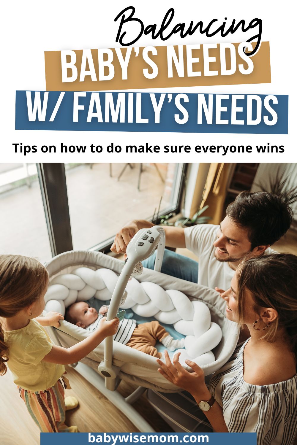 Balancing baby's needs with family's needs pinnable image