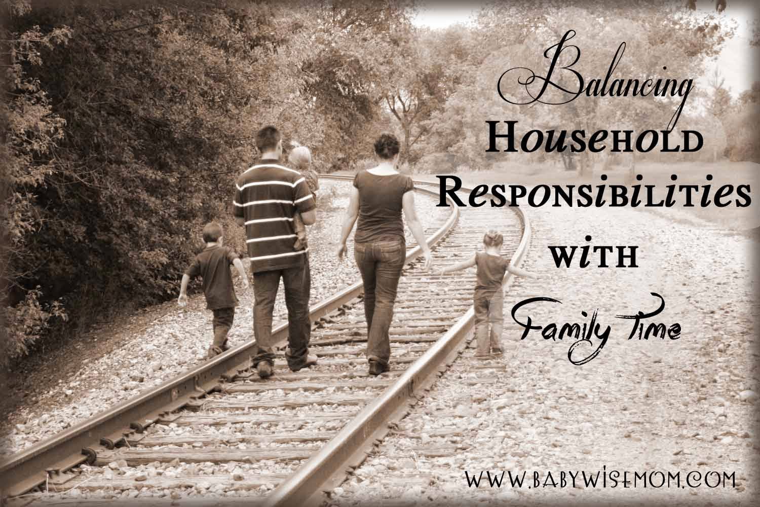 Balancing Household Responsibilities with Family Time