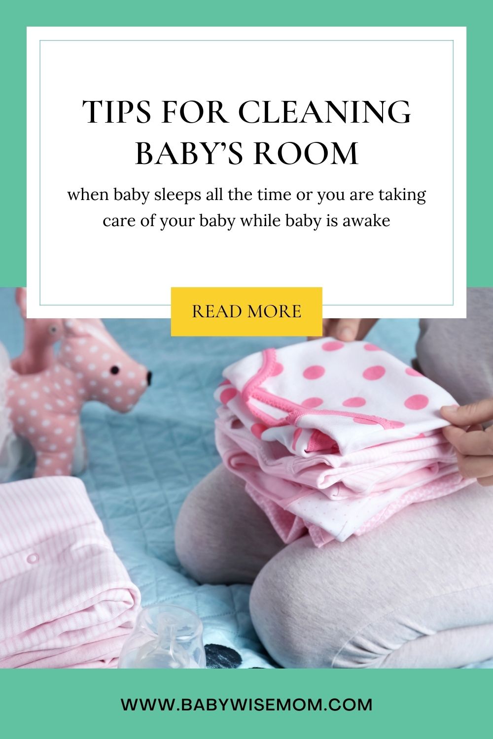 tips for cleaning babys room pinnable image