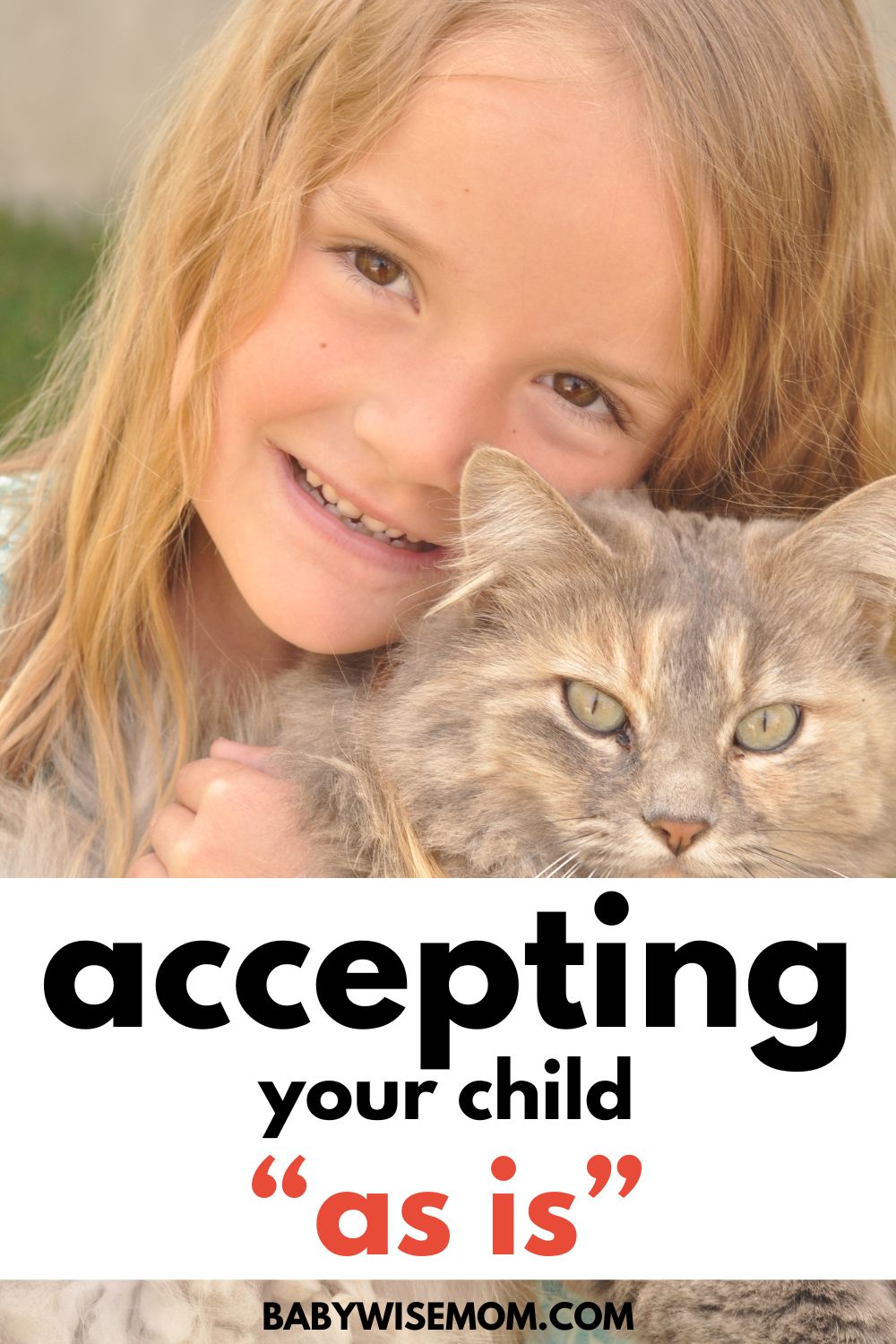 accepting your child as is pinnable image