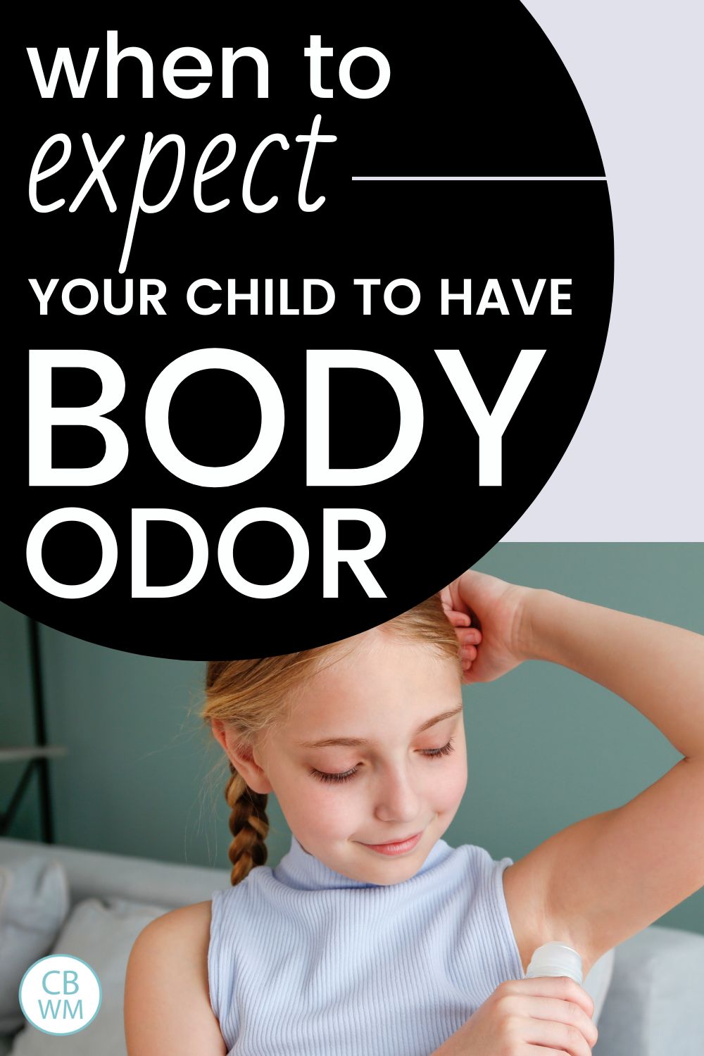 Body odor for kids pinnable image