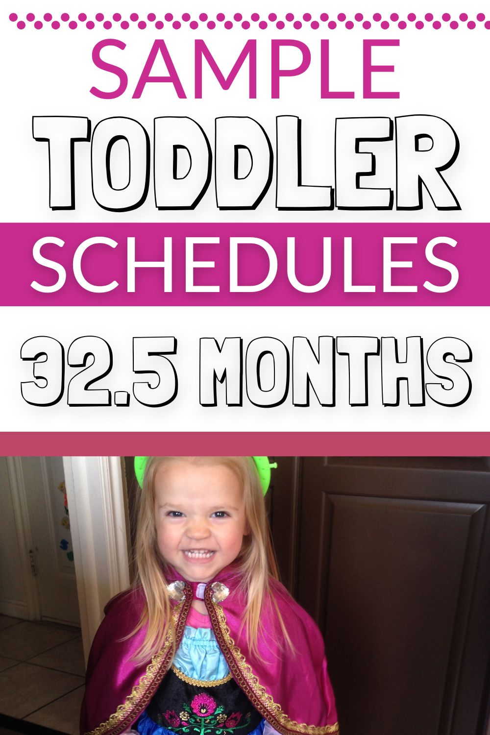 32.5 month old toddler schedule