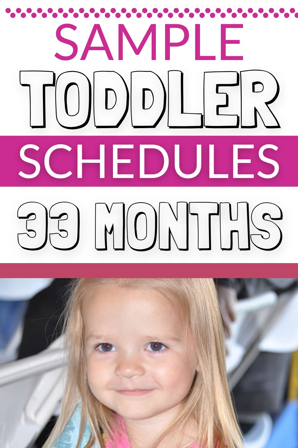 33 Month old toddler schedule pinnable image