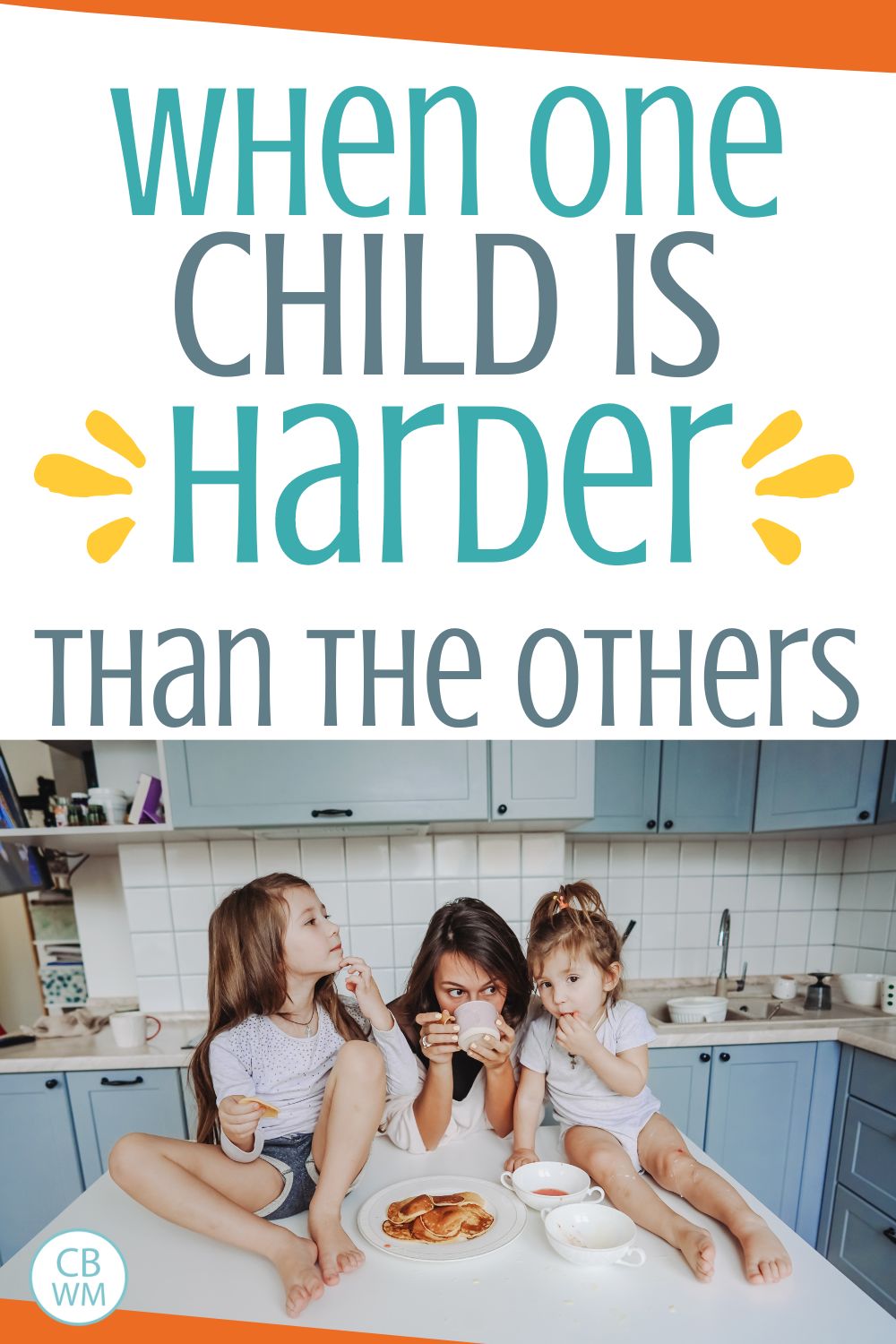 one child harder than others pinnable image