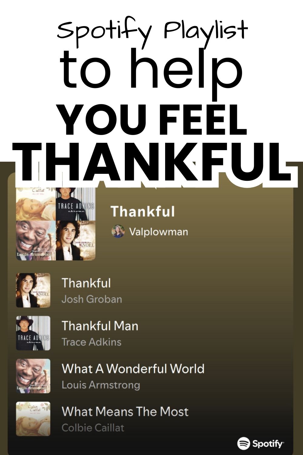 Spotify playlist to feel thankful pinnable image
