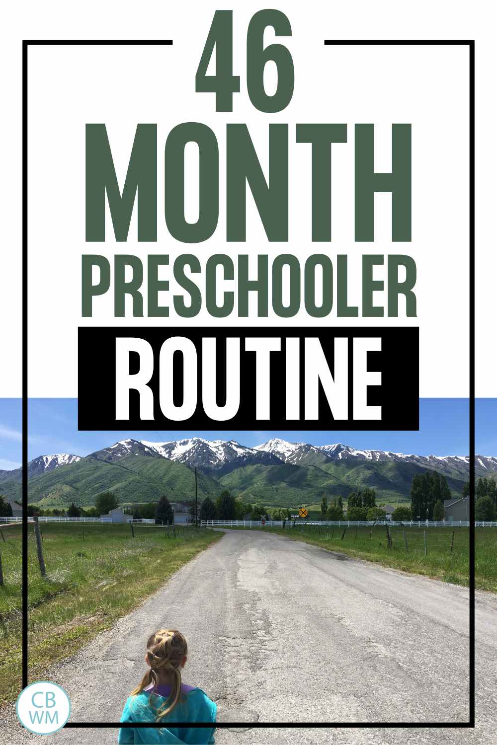 46 Month Preschooler Routine pinnable image