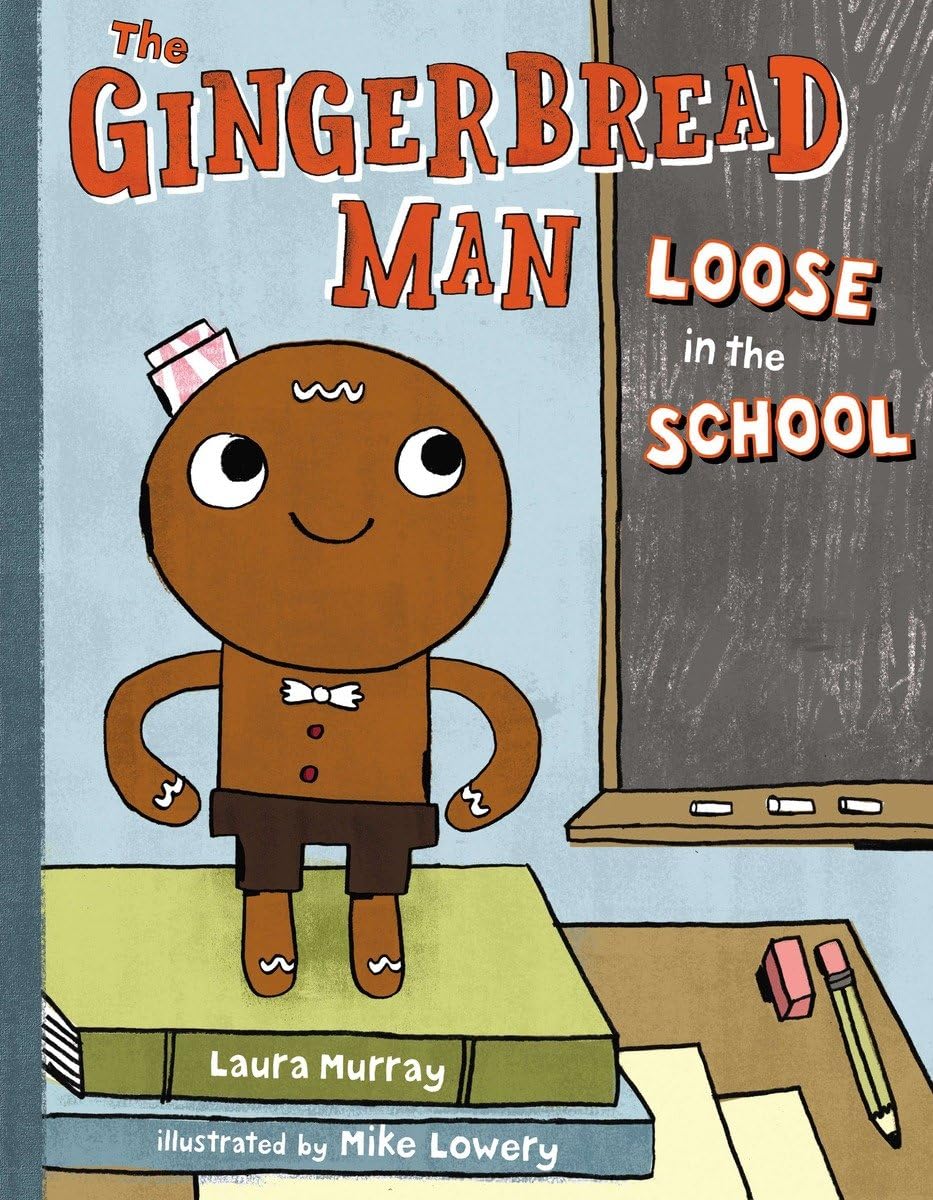 Gingerbread Man Loose in the School book