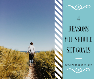 4 reasons you should set goals pinnable image