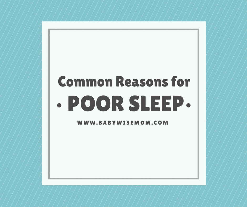 common reasons for poor sleep