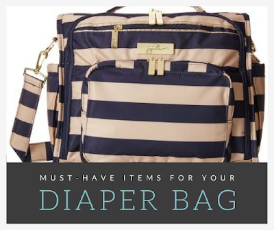 Must-Have Items For Your Diaper Bag