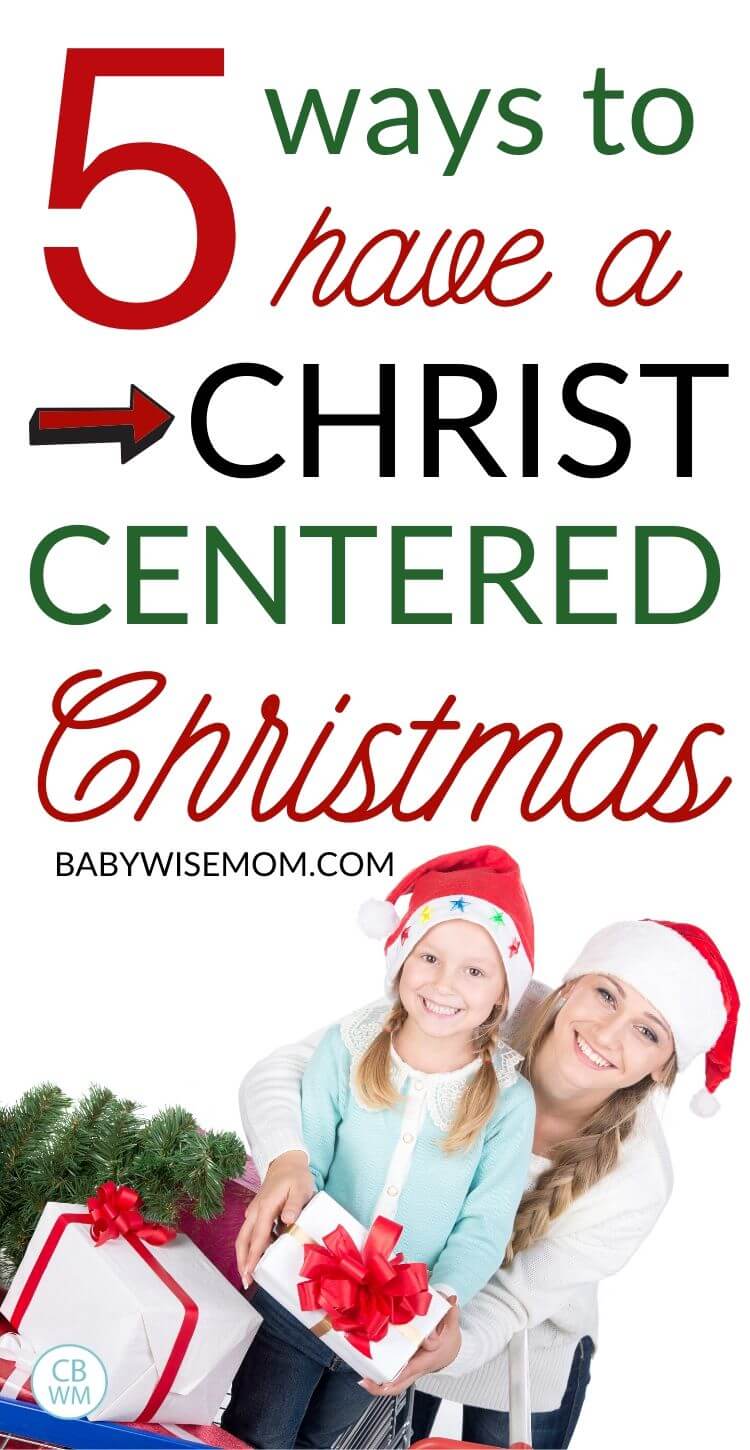 How to have a Christ-Centered Christmas pinnable image