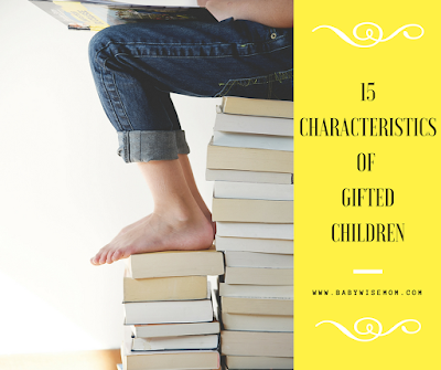 15 Common Characteristics of Gifted Children