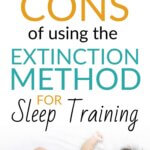 The pros and cons of using the extinction method for sleep training Pinnable Image