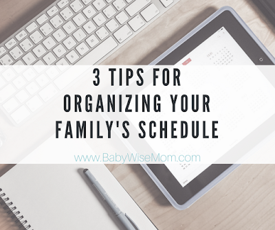 3 tips for organizing your family's schedule