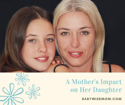 A mother's impact on her daughter